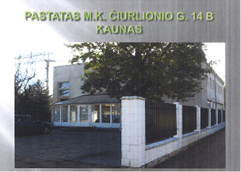 172,80 kv. m. ploto negyvenamųjų patalpų, esančių M.K. Čiurlionio g. 14B Kauno m., nuomos aukcionas Nr. VGIN-375